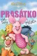 Prasátko a jeho velký příběh
