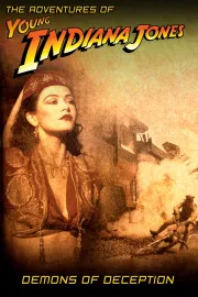 Adventures of Young Indiana Jones: Demons of Deception, The